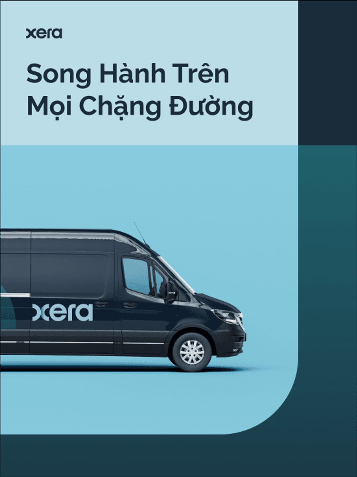 Xera branded van against a blue background with Vietnamese text promoting support on all roads.