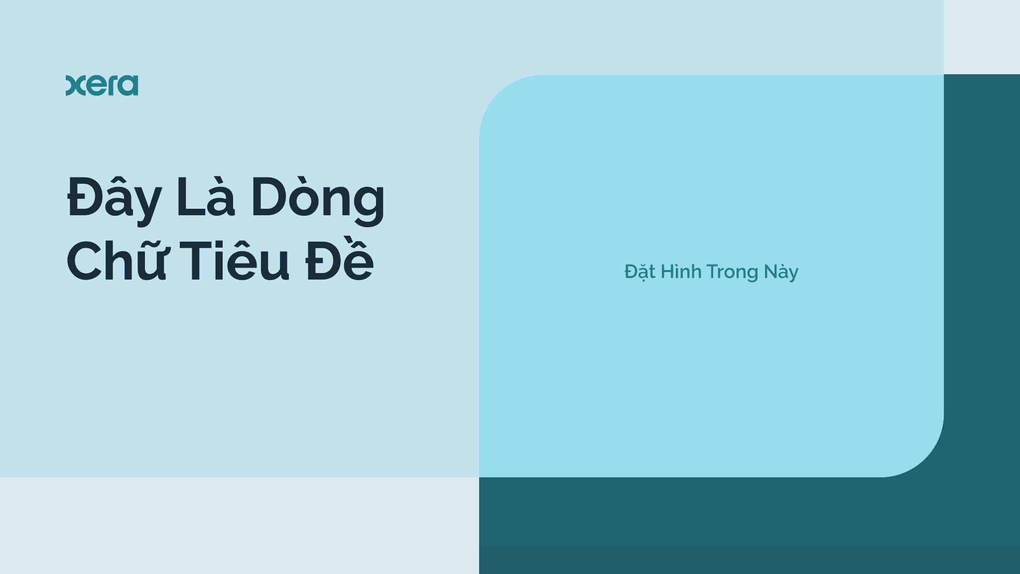 Alt text: "Graphic featuring the text 'Đây Là Dòng Chữ Tiêu Đề' and 'Đặt Hình Trong Này' in a modern design by Xera."